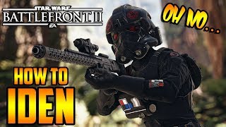 Star Wars Battlefront 2: How to Not Suck - Iden Versio Hero Guide and Review