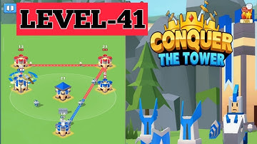 Conquer The Tower 🗼 Level-41 || gameplay walkthrough|| mobile Android iOS games 🎮