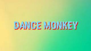 Download Lagu #Tones and I - Dance monkey