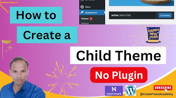 How to Create a Child Theme in WordPress in 2025  Step-by-Step Tutorial