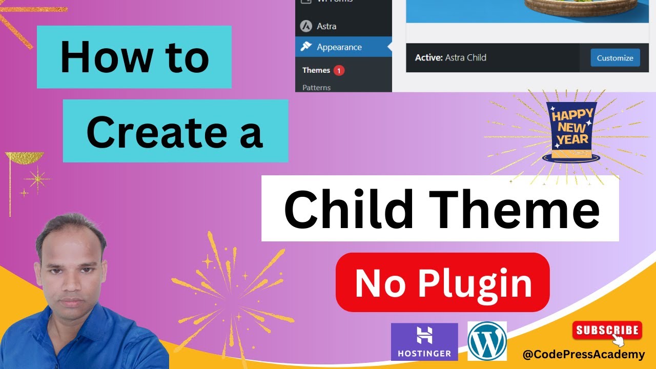How to Create a Child Theme in WordPress in 2025 Step-by-Step Tutorial ...