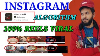 Reels viral kaise kare | how to viral reels | Instagram algorithm| Algorithm to viral reels tricks