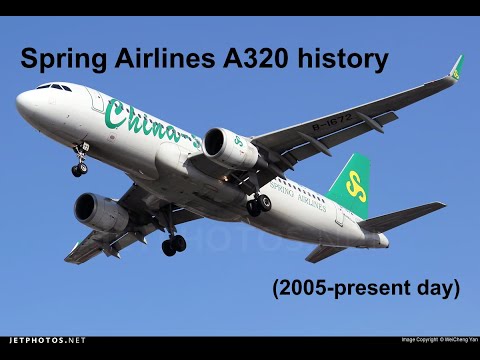 Spring Airlines Airbus A320 History 2005 Present Day 