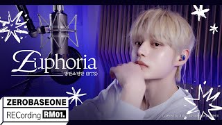 'Euphoria' 방탄소년단 Covered by ZEROBASEONE (제로베이스원) JI WOONG | RECORDING RM 01.