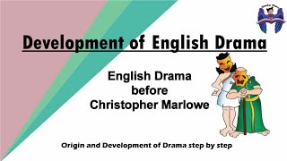 Development of English Drama | Origin of English Drama