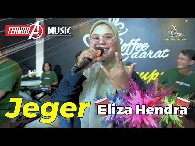 JEGER | ELIZA HENDRA | TERNODA MUSIC class=