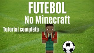 como baixar melhor mod de futebol para Minecraft PE