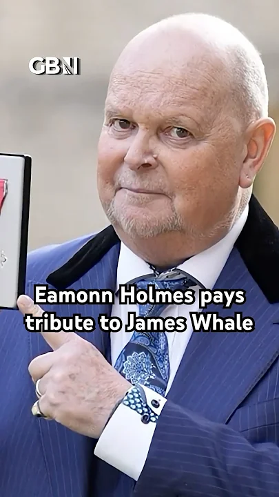 Eamonn Holmes pays tribute to James Whale