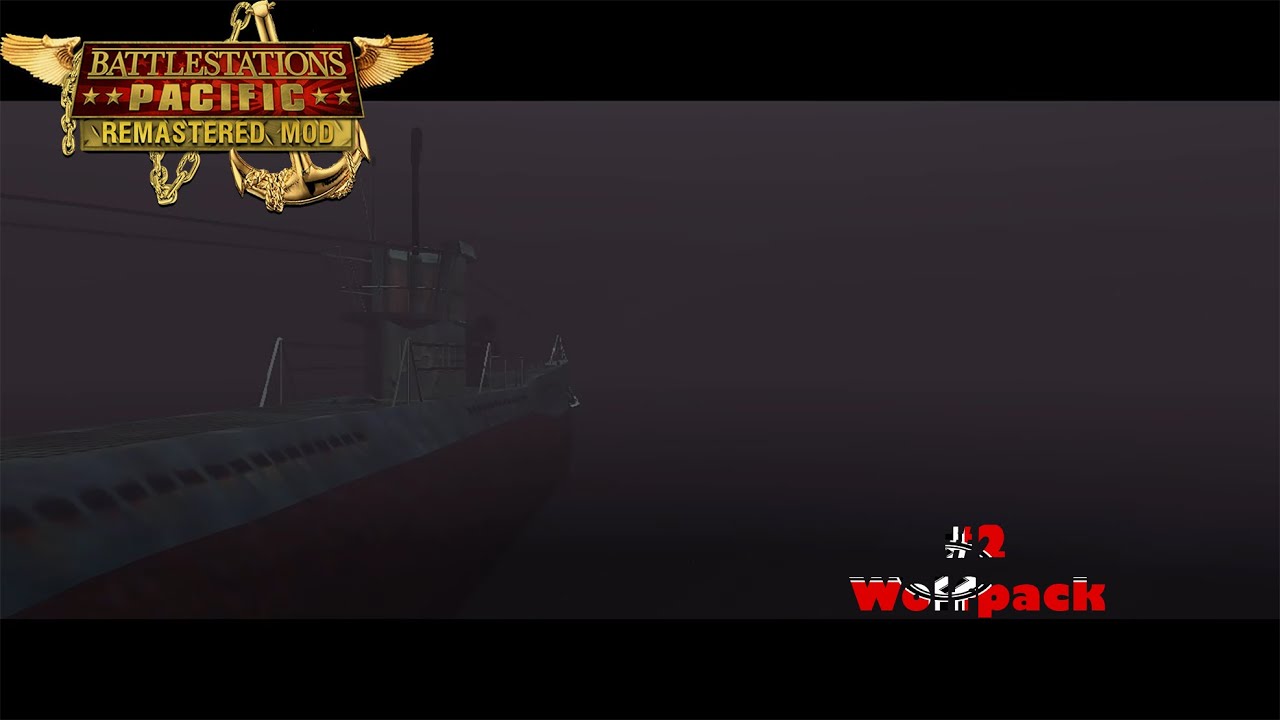 Battlestations Pacific Remastered German Campaign #2: Wolfpack