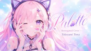 Palette | Tokoyami Towa | Full English | Reimagined | Cover