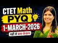 CTET Maths PYQ 2026 | 1-Mar- 2026 Paper 1 Solved Questions | CTET Maths Live Class By Sweety Mam