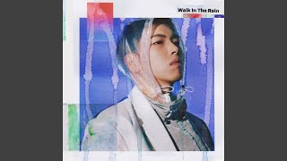 Download Lagu Walk In The Rain