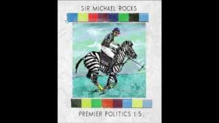 Sir Michael Rock - Hit A Lick(Ft. Shorty K & Tris J)