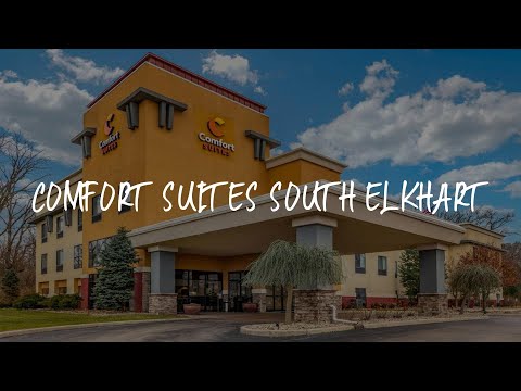 Comfort Suites South Elkhart Review - Elkhart , United States of America
