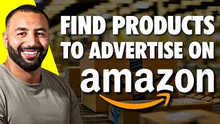 How To Find Products To Advertise On Amazon by Mina Elias 550 views 2 months ago 2 minutes, 54 seconds