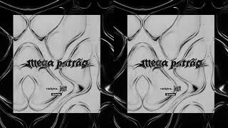 MEGA PATRÃO - TAIDigital , Theuzzo & Cunha