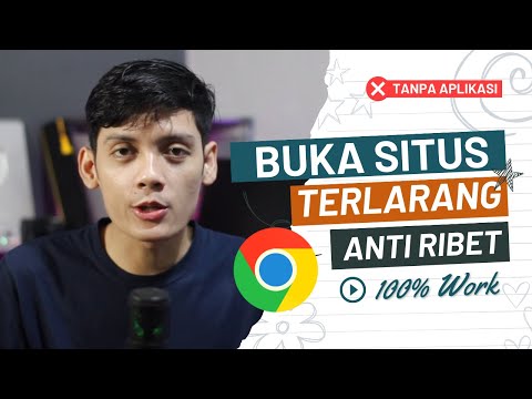 TERBARU 2023!! Cara Membuka Website yang Diblokir di Chrome Tanpa VPN