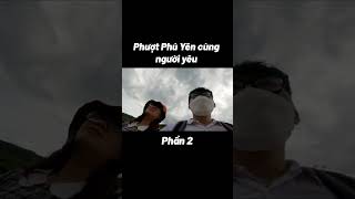 Phượt Phú Yên cùng em người yêu mới quen Phần 2 shorts