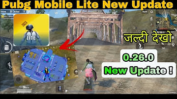 Pubg Mobile Lite 0.26.0 Update | New Location | New Bridge | pubg mobile lite new update link