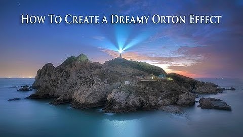 Quick Photoshop Secrets 7: How To Create A Dreamy Orton Effect