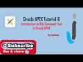 Oracle APEX Tutorial(6)-Introduction to SQL Command Tool in Oracle APEX | JavaInhand