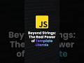 Template Literal in #javascript #coding