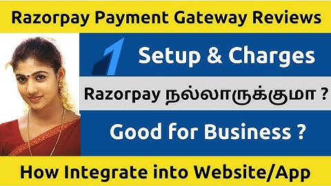 Razorpay Payment Gateway Setup & Charges | Reviews | Website Android App | Tamil