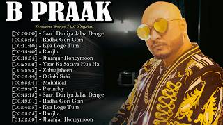 B Praak – Each track delivers intense feeling through strong and soulful singing 🎼💥