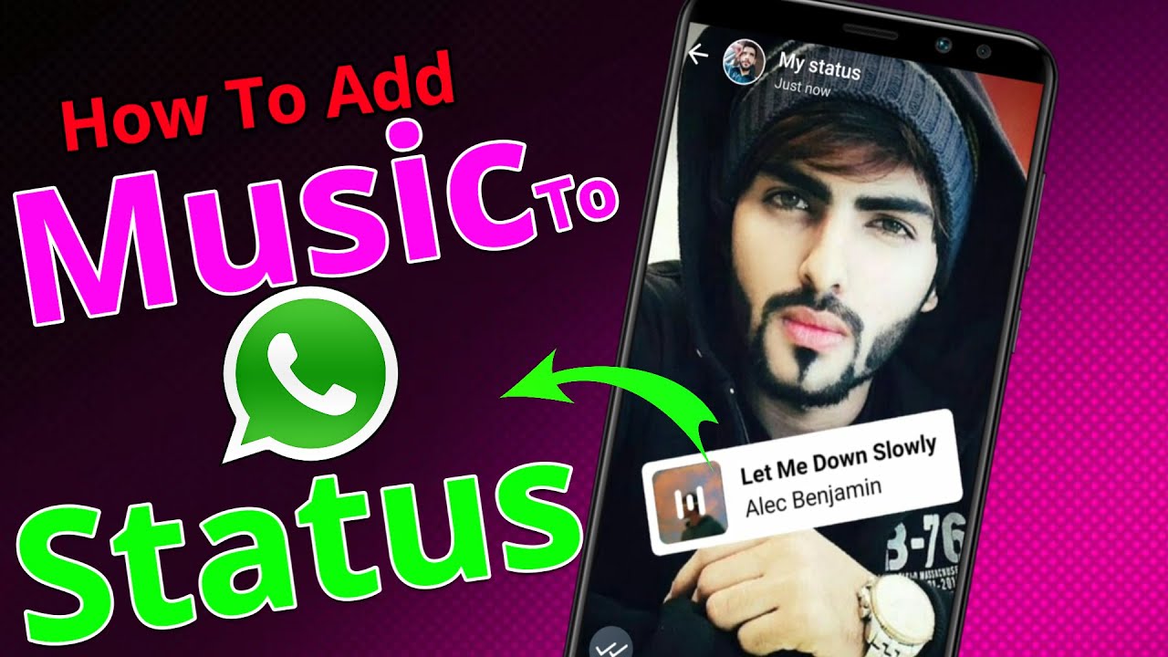 How To Add Music To Whatsapp Status Photo In 2022 How To Add How To Add Music To Whatsapp Status Photo In 2022 How To Add