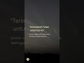 STORY WA KEREN 15 DETIK - Kata kata bijak - Kata kata keren | story wa 15 detik