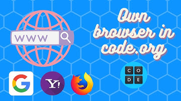 Make your own browser in code.org