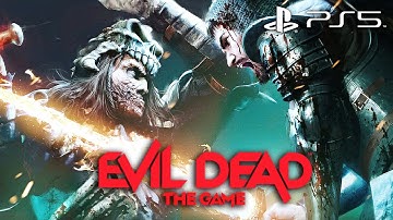 EVIL DEAD: THE GAME STORY MODE PS5 Gameplay Walkthrough Part 5 (4K 60FPS) | NO COMMENTARY
