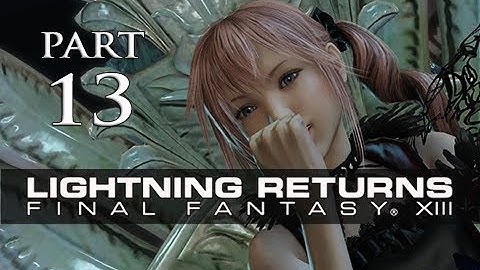 Lightning Returns Final Fantasy XIII Walkthrough Part 13 - Day 4 (Gameplay Let