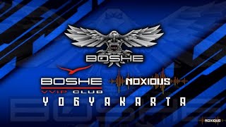 BOSHE VVIP CLUB - [YOGYAKARTA _NOXIOUS]