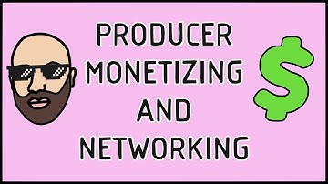 Music Producer Networking and Monetizing 🤝💵