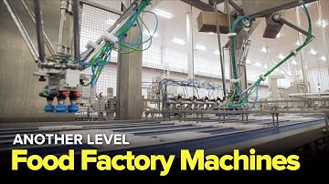 FOOD FACTORY MACHINES THAT ARE ON ANOTHER LEVEL - Factories