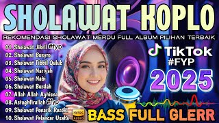SHOLAWAT DANGDUT KOPLO KENDANG RAMPAK TERBARU 2025 VIRAL FULL ALBUM PALING ENAK DIDENGAR FULL BASS