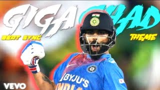 Giga Chad Beat Sync Ft. Virat Kohli Beat Sync