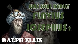 Was Saul Really Josephus? | Ralph Ellis