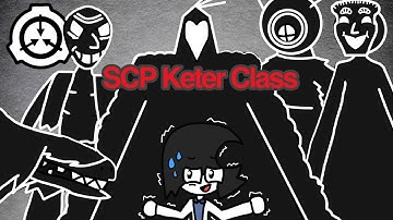 SCP Keter Class Objects (SCP Animation)