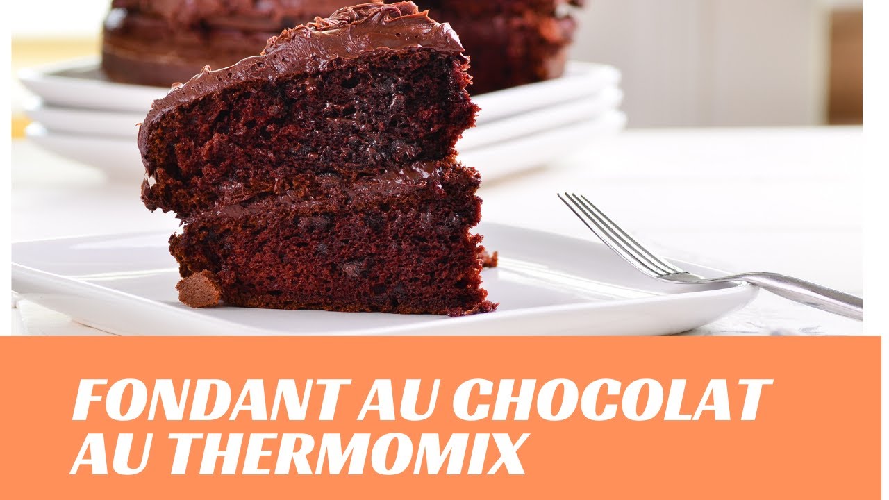 Moelleux Fondant Au Chocolat Avec Le Thermomix Facile Et Rapide La Cuisine De Francine Youtube