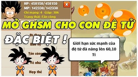 [NRO] Mở Giới Hạn Sức Mạnh Lên 60 Tỷ Cho Con Đệ Tử Siêu Hiếm