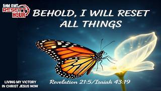 RESETT HOUR STREAM 70 || BEHOLD I WILL RESET ALL THINGS || 12TH FEBRUARY, 2026