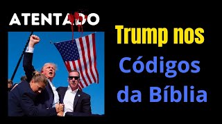 TRUMP ATENTADO PROFECIA - CÓDIGOS DA BIBLIA PALESTINA GAZA HAMÁS