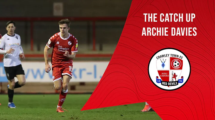 THE CATCH UP | Archie Davies