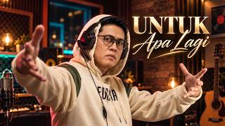 Utha Likumahuwa - UNTUK APA LAGI - Music Video | Cover Shan & RockBeat