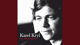 Video thumbnail of "Karel Kryl - Lásko"