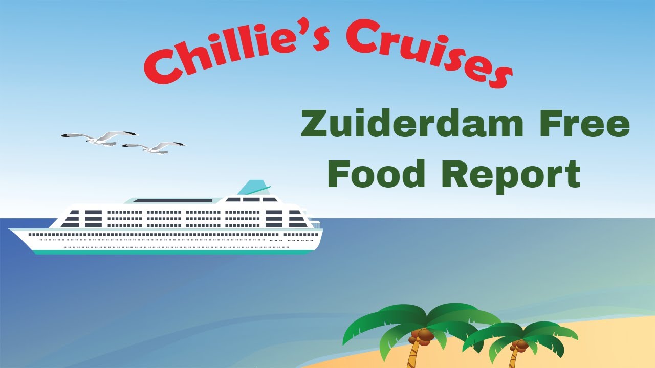 Zuiderdam Free Food Report