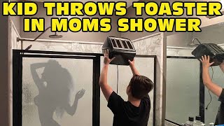 Kid Temper Tantrum Throws Toaster In Sh0Wer While Mom Was Sh0Wering Original