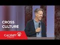 Cross Culture - Psalm 22 - Skip Heitzig